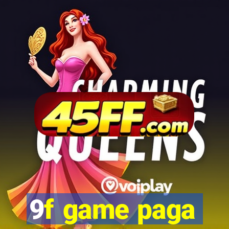 9f game paga